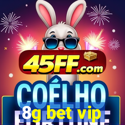 8g bet vip
